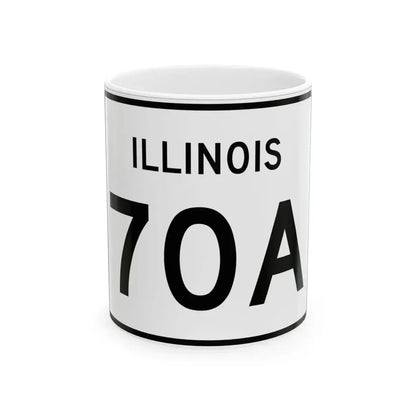 Illinois 70A (Illinois) (Road Sign) White Coffee Mug 11oz - Go Mug Yourself