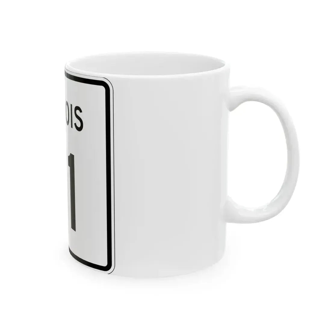 Illinois 71 (Illinois) (Road Sign) White Coffee Mug - Go Mug Yourself