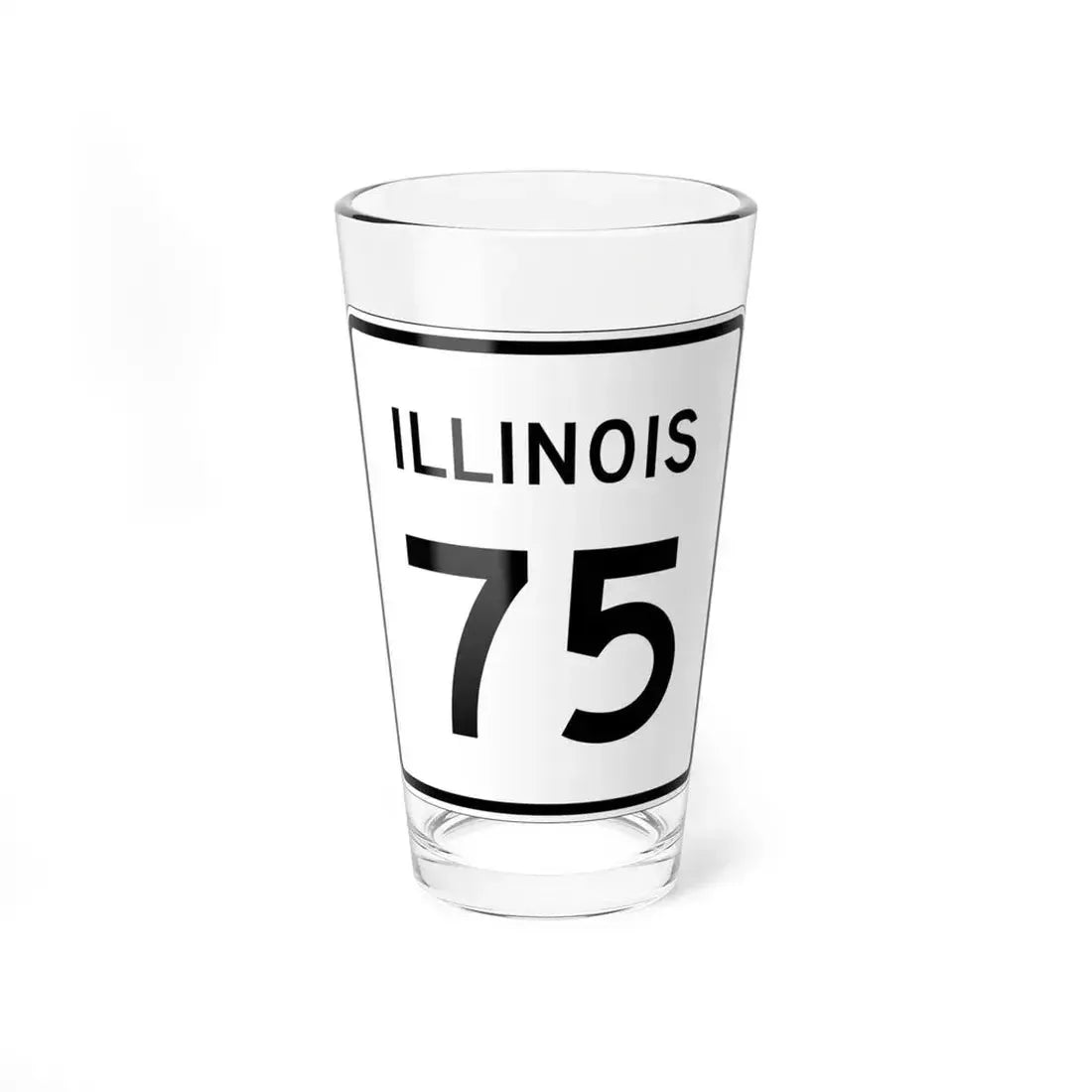 Illinois 75 (Illinois) (Road Sign) Pint Glass 16oz 16oz - Go Mug Yourself