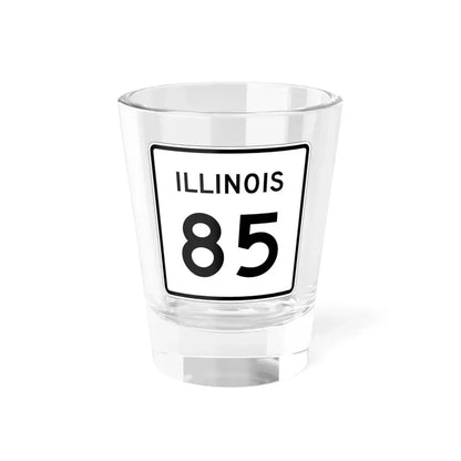 Illinois 85 (Illinois) (Road Sign) Shot Glass 1.5oz 1.5oz - Go Mug Yourself