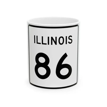 Illinois 86 (Illinois) (Road Sign) White Coffee Mug 11oz - Go Mug Yourself