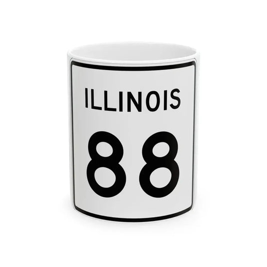 Illinois 88 (Illinois) (Road Sign) White Coffee Mug 11oz - Go Mug Yourself