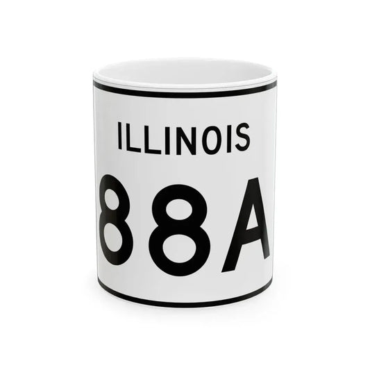 Illinois 88A (Illinois) (Road Sign) White Coffee Mug 11oz - Go Mug Yourself