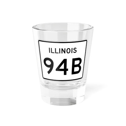 Illinois 94B (Illinois) (Road Sign) Shot Glass 1.5oz 1.5oz - Go Mug Yourself