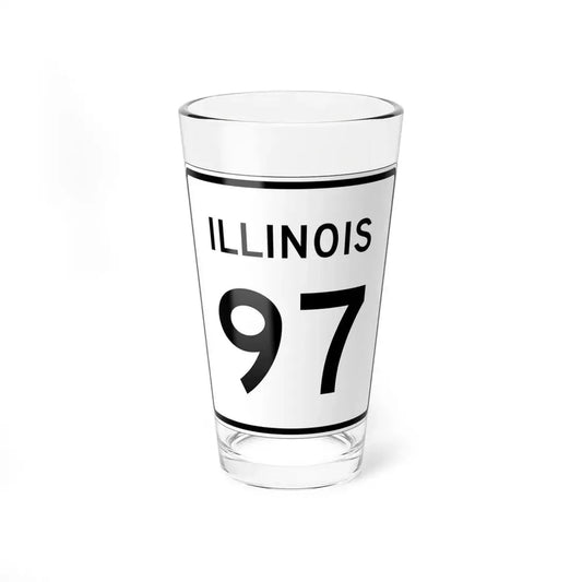 Illinois 97 (Illinois) (Road Sign) Pint Glss 16oz 16oz - Go Mug Yourself