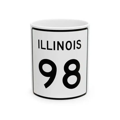 Illinois 98 (Illinois) (Road Sign) White Coffee Mug 11oz - Go Mug Yourself