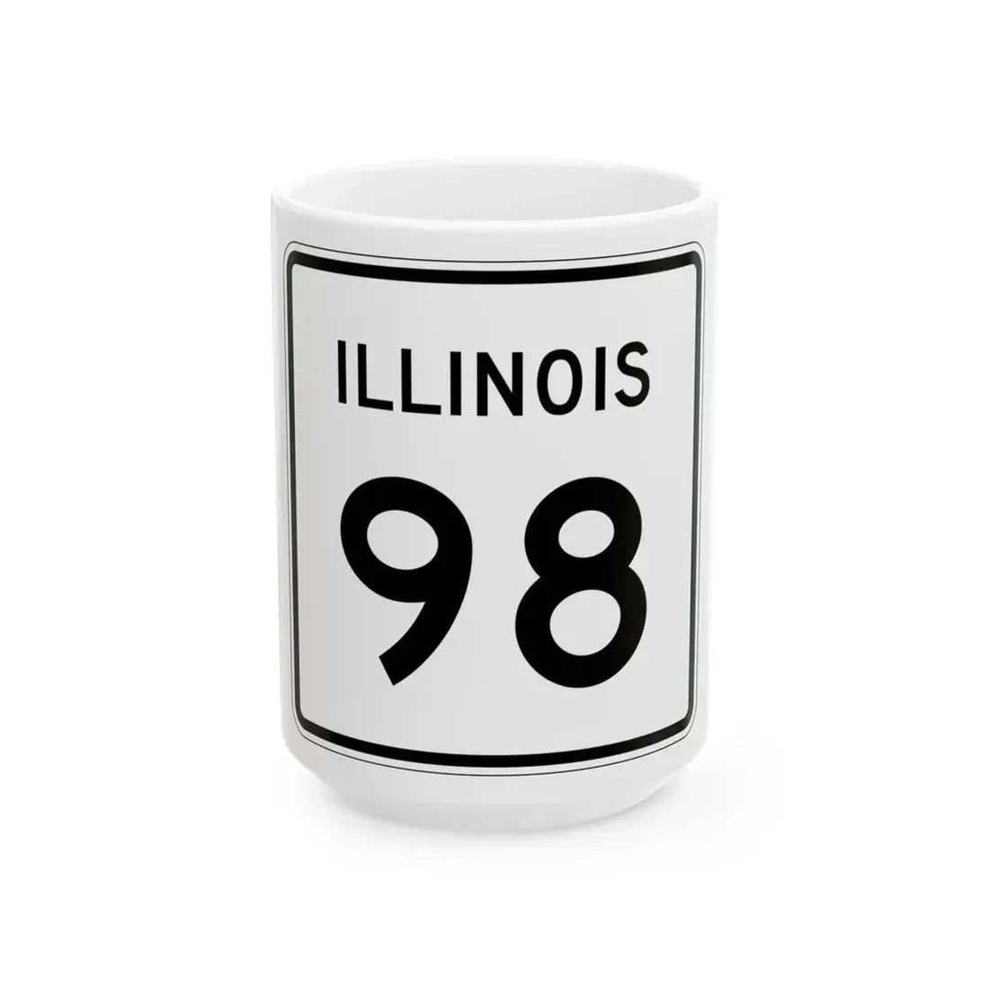 Illinois 98 (Illinois) (Road Sign) White Coffee Mug 15oz - Go Mug Yourself