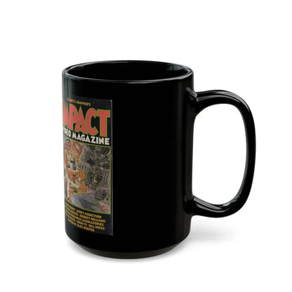 IMPACT VIDEO MAGAZINE STUART SHAPIRO JANES ADDICITON BUTTHOLE SURFERS ROBERT WILLIAMS BILL KICKS (VHS COVER) - Black Coffee Mug - Go Mug Yourself