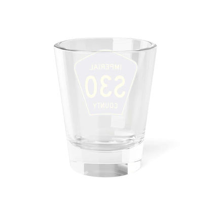 Imperial County S30 (California) (Road Sign) Shot Glass 1.5oz - Go Mug Yourself