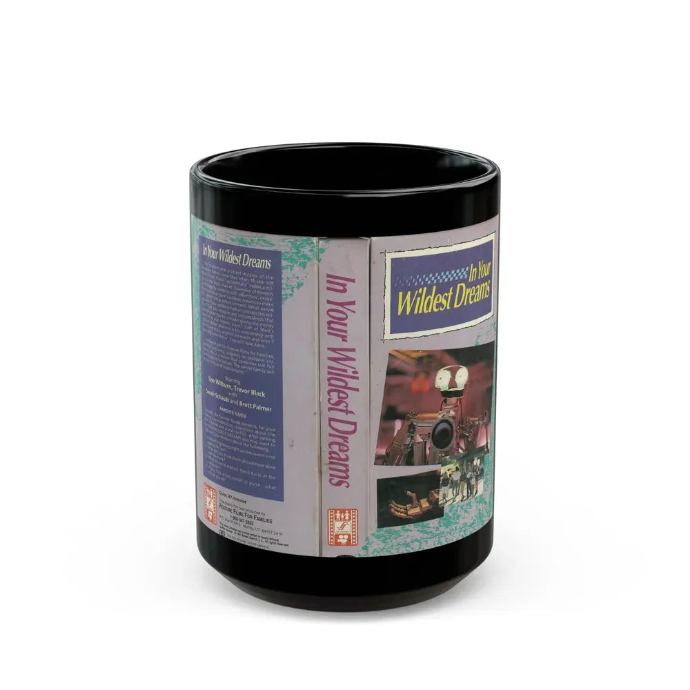 IN YOUR WILDEST DREAMS (VHS COVER) - Black Coffee Mug 15oz - Go Mug Yourself