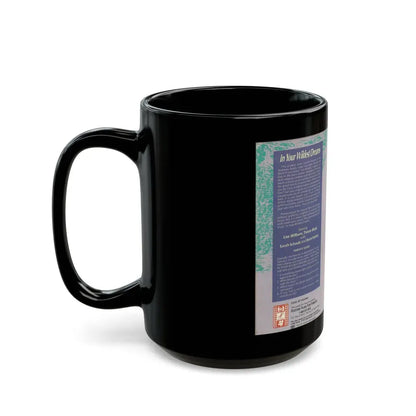 IN YOUR WILDEST DREAMS (VHS COVER) - Black Coffee Mug - Go Mug Yourself