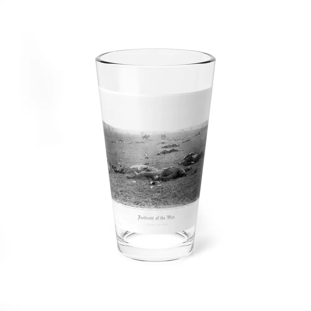 Incidents Of The War. A Harvest Of Death, Gettysburg, July, 1863 (U.S. Civil War) Pint Glass 16oz-16oz-Go Mug Yourself