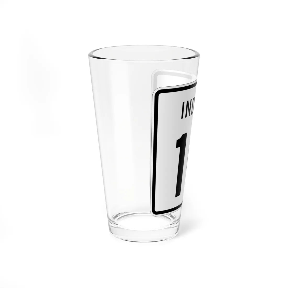 Indiana 10 (Indiana) (Road Sign) Pint Glass 16oz - Go Mug Yourself