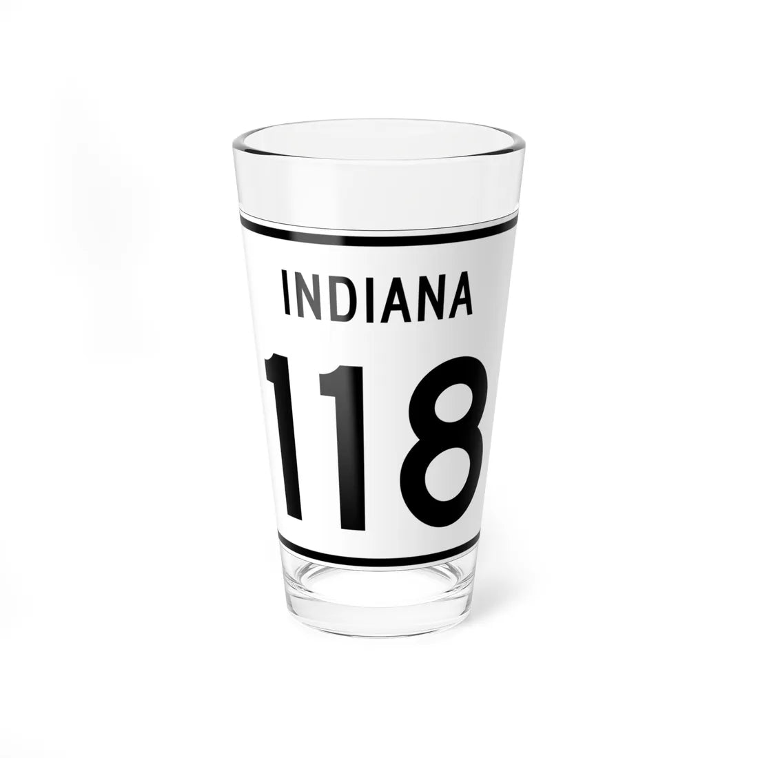 Indiana 118 (Indiana) (Road Sign) Pint Glass 16oz 16oz - Go Mug Yourself