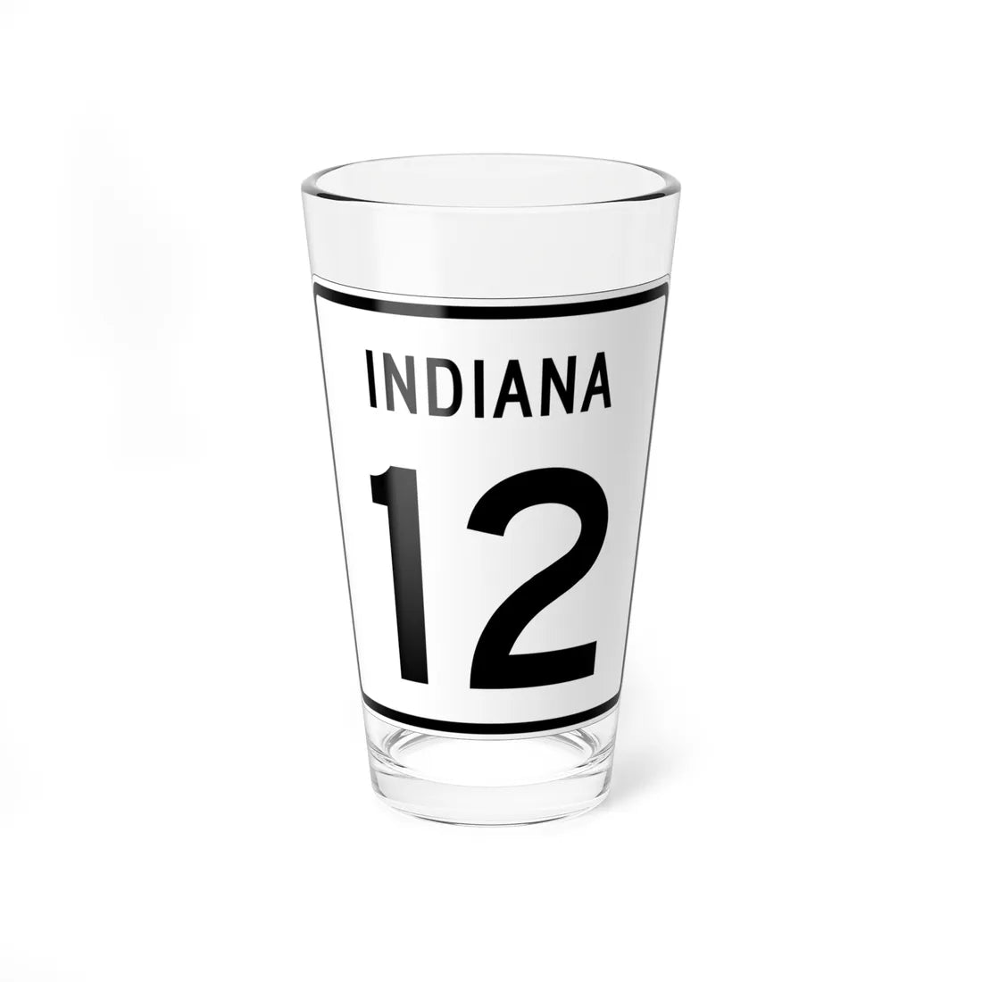Indiana 12 (Indiana) (Road Sign) Pint Glass 16oz 16oz - Go Mug Yourself