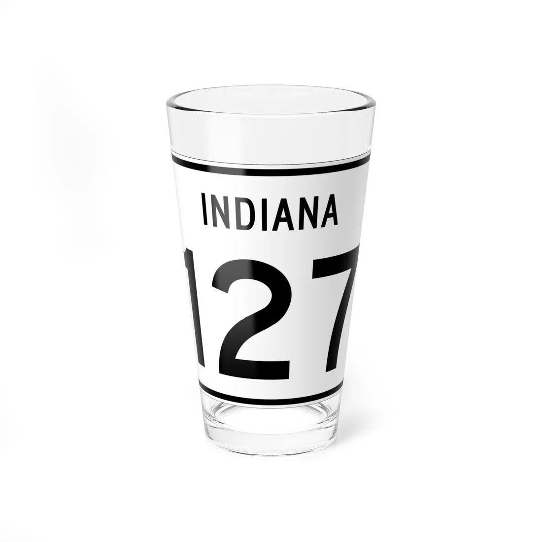 Indiana 127 (Indiana) (Road Sign) Pint Glass 16oz 16oz - Go Mug Yourself