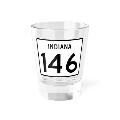 Indiana 146 (Indiana) (Road Sign) Shot Glass 1.5oz 1.5oz - Go Mug Yourself