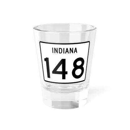 Indiana 148 (Indiana) (Road Sign) Shot Glass 1.5oz 1.5oz - Go Mug Yourself