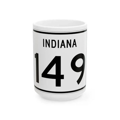 Indiana 149 (Indiana) (Road Sign) White Coffee Mug 15oz - Go Mug Yourself