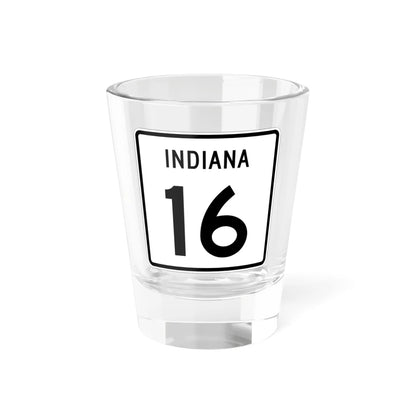 Indiana 16 (Indiana) (Road Sign) Shot Glass 1.5oz 1.5oz - Go Mug Yourself