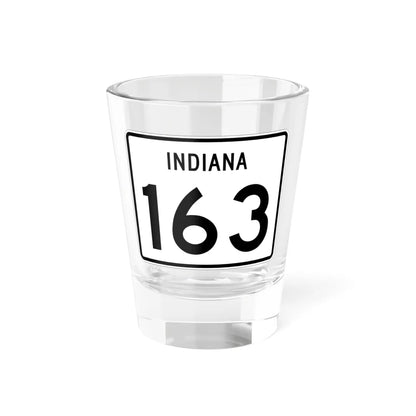 Indiana 163 (Indiana) (Road Sign) Shot Glass 1.5oz 1.5oz - Go Mug Yourself