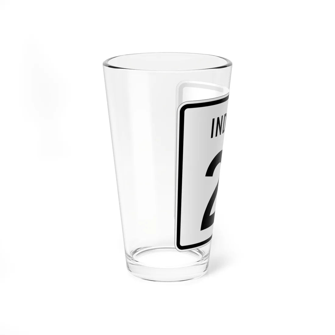 Indiana 21 (Indiana) (Road Sign) Pint Glass 16oz - Go Mug Yourself