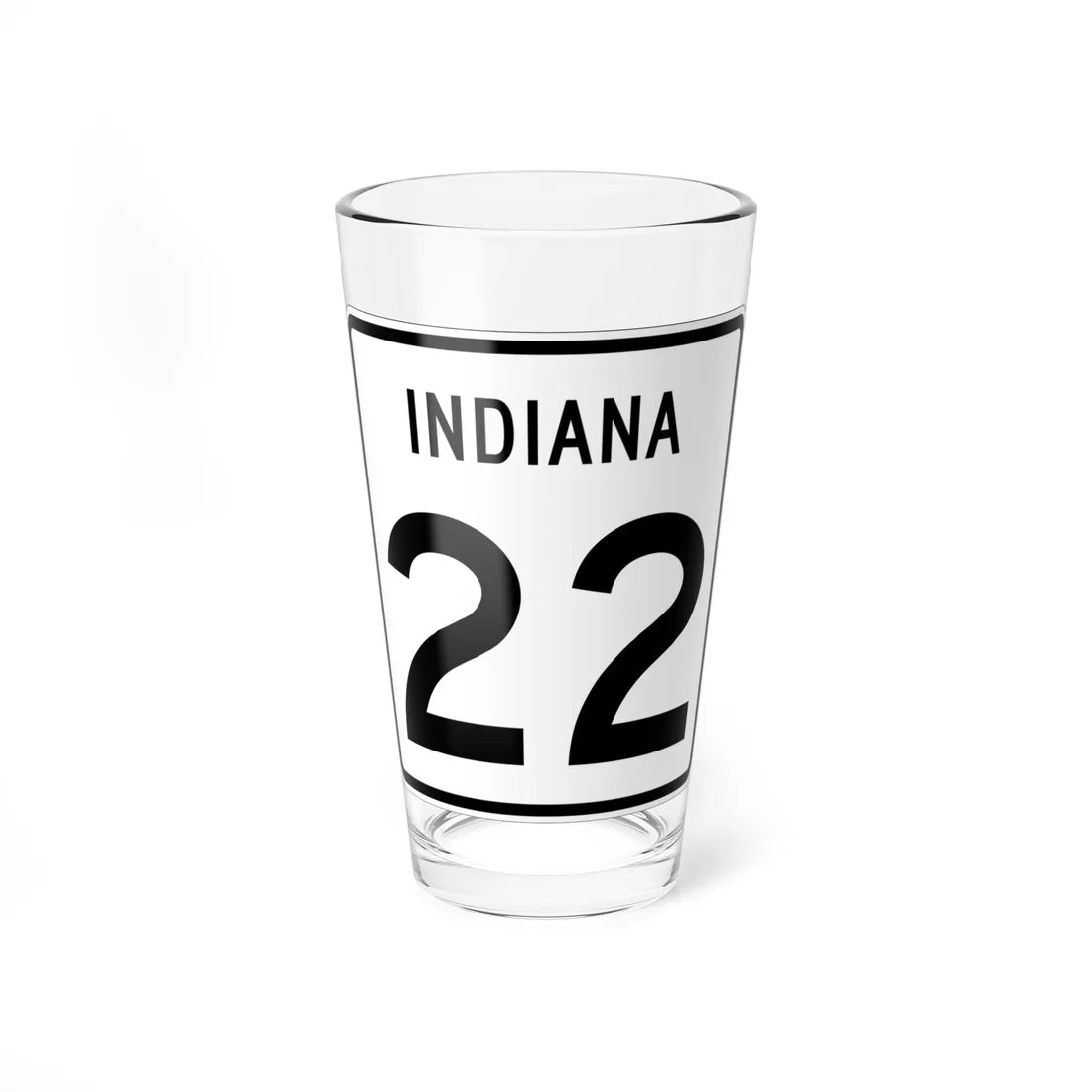 Indiana 22 (Indiana) (Road Sign) Pint Glass 16oz 16oz - Go Mug Yourself