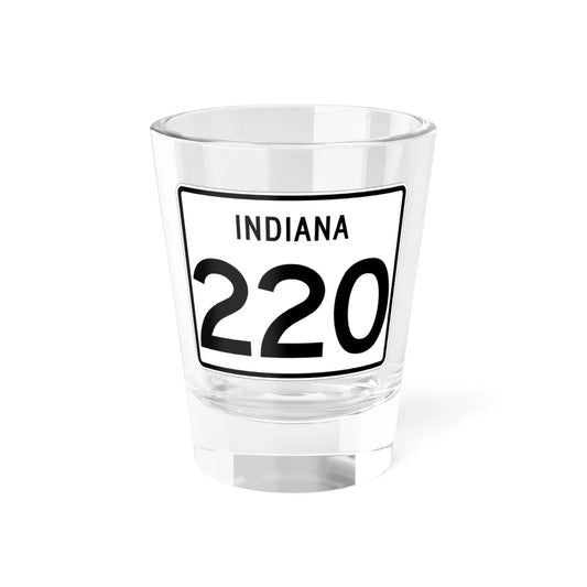 Indiana 220 (Indiana) (Road Sign) Shot Glass 1.5oz 1.5oz - Go Mug Yourself
