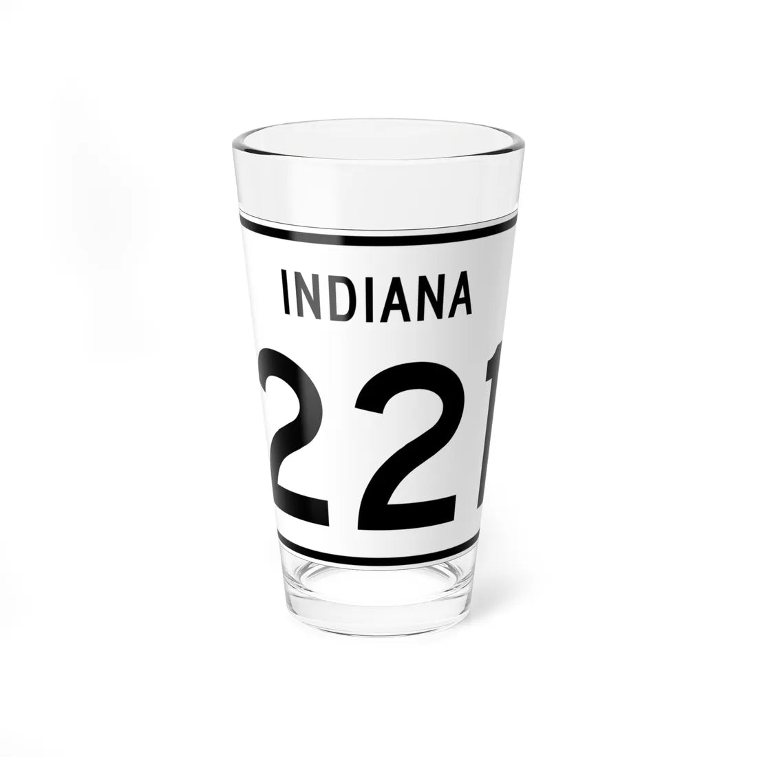 Indiana 221 (Indiana) (Road Sign) Pint Glass 16oz 16oz - Go Mug Yourself