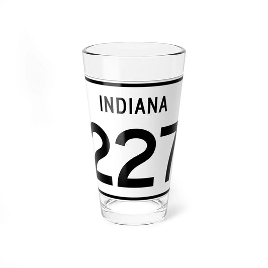 Indiana 227 (Indiana) (Road Sign) Pint Glass 16oz 16oz - Go Mug Yourself