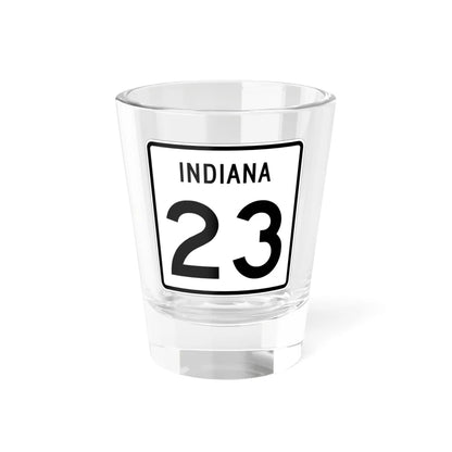 Indiana 23 (Indiana) (Road Sign) Shot Glass 1.5oz 1.5oz - Go Mug Yourself