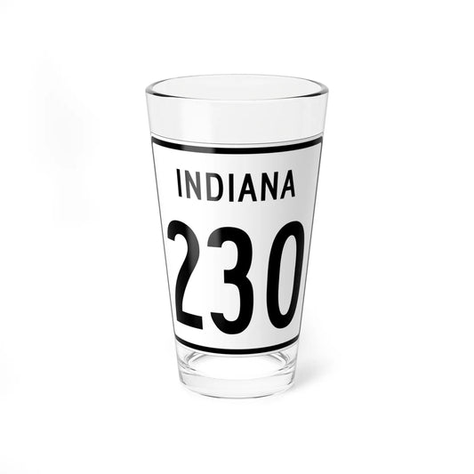 Indiana 230 1955 (Indiana) (Road Sign) Pint Glass 16oz 16oz - Go Mug Yourself