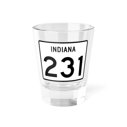 Indiana 231 (Indiana) (Road Sign) Shot Glass 1.5oz 1.5oz - Go Mug Yourself