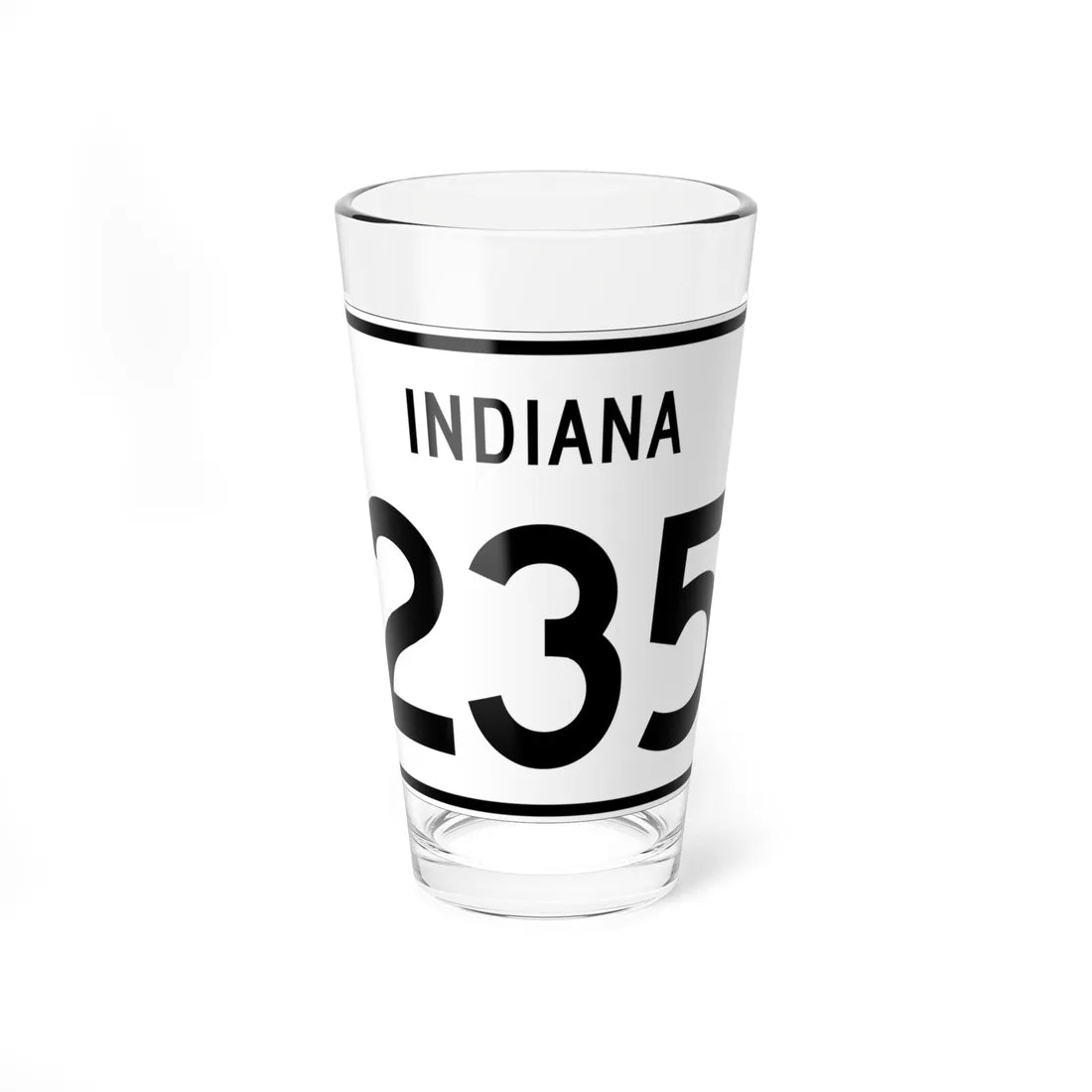 Indiana 235 (Indiana) (Road Sign) Pint Glass 16oz 16oz - Go Mug Yourself