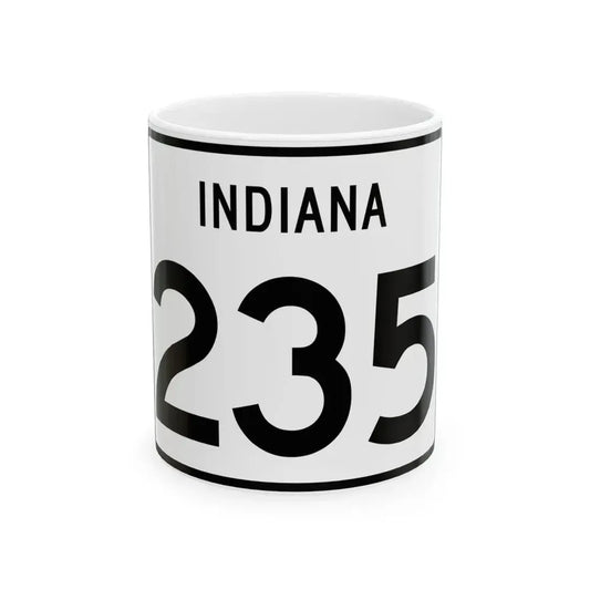 Indiana 235 (Indiana) (Road Sign) White Coffee Mug 11oz - Go Mug Yourself