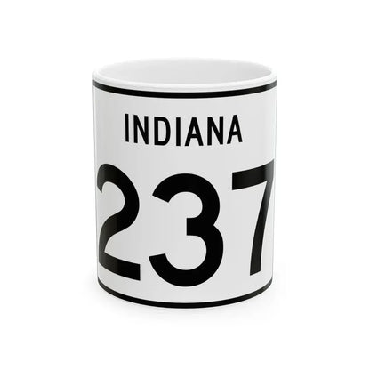 Indiana 237 (Indiana) (Road Sign) White Coffee Mug 11oz - Go Mug Yourself