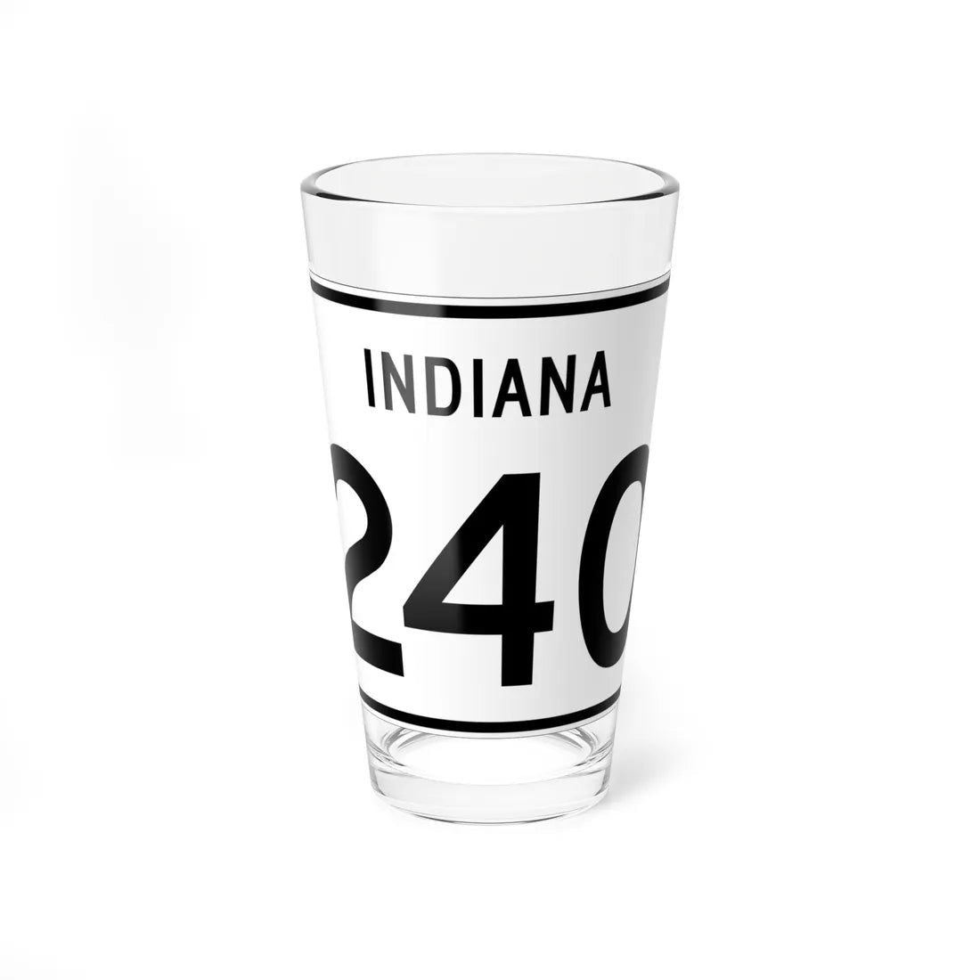 Indiana 240 (Indiana) (Road Sign) Pint Glass 16oz 16oz - Go Mug Yourself
