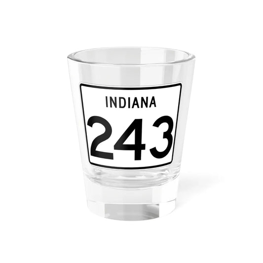 Indiana 243 (Indiana) (Road Sign) Shot Glass 1.5oz 1.5oz - Go Mug Yourself