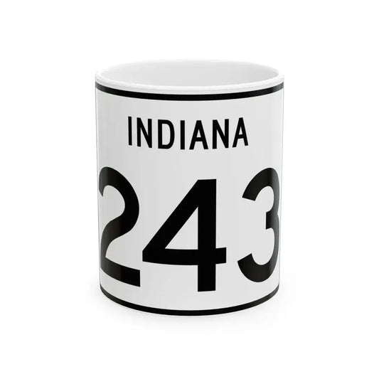 Indiana 243 (Indiana) (Road Sign) White Coffee Mug 11oz - Go Mug Yourself