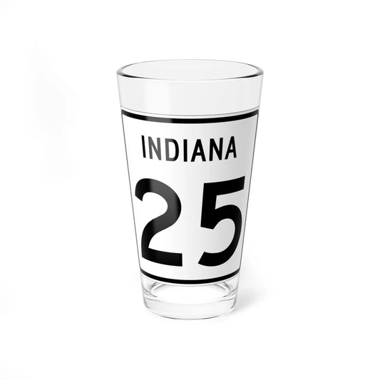 Indiana 25 (Indiana) (Road Sign) Pint Glass 16oz 16oz - Go Mug Yourself