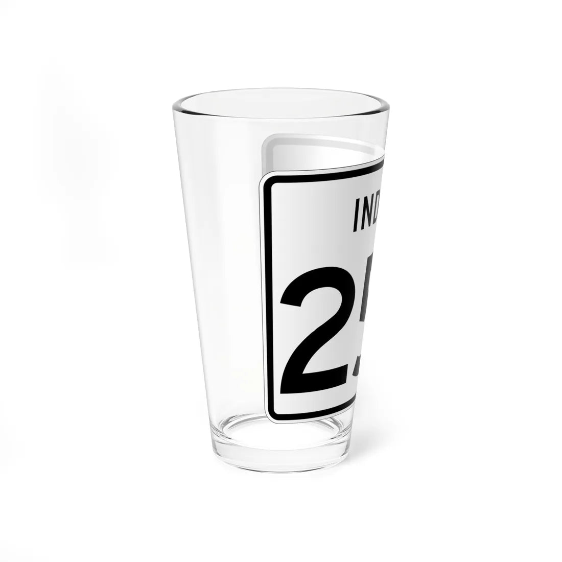 Indiana 252 (Indiana) (Road Sign) Pint Glass 16oz - Go Mug Yourself
