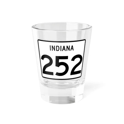 Indiana 252 (Indiana) (Road Sign) Shot Glass 1.5oz 1.5oz - Go Mug Yourself