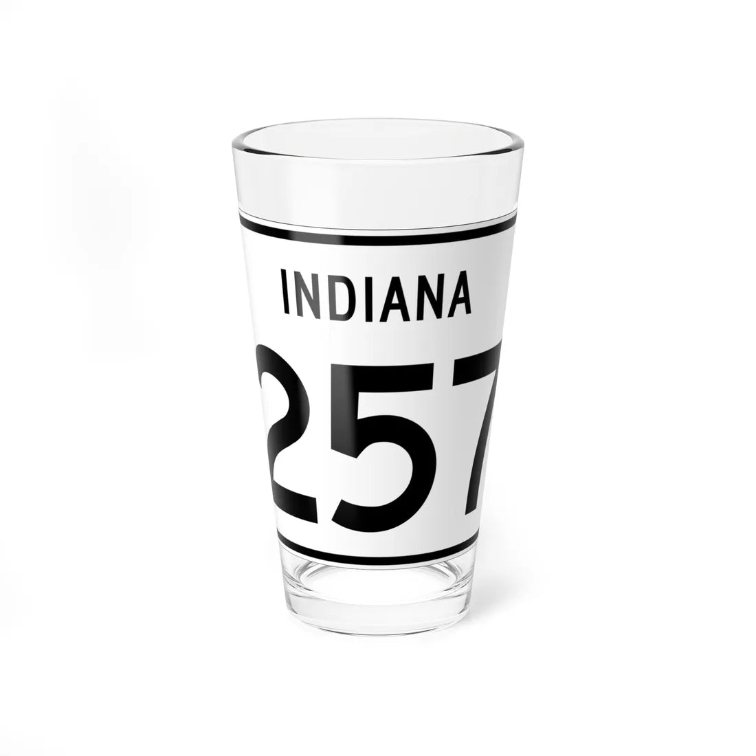 Indiana 257 (Indiana) (Road Sign) Pint Glass 16oz 16oz - Go Mug Yourself
