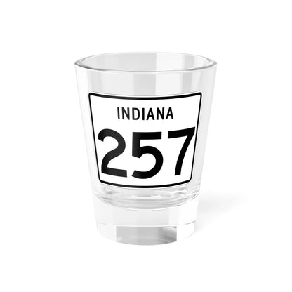 Indiana 257 (Indiana) (Road Sign) Shot Glass 1.5oz 1.5oz - Go Mug Yourself