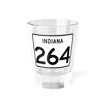Indiana 264 (Indiana) (Road Sign) Shot Glass 1.5oz 1.5oz - Go Mug Yourself