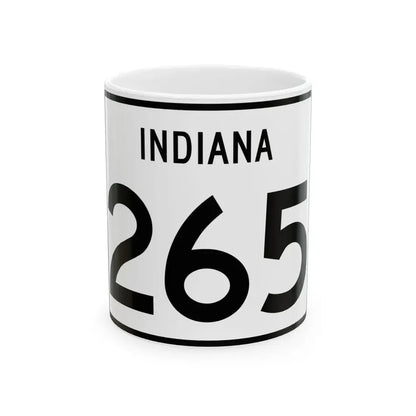 Indiana 265 (Indiana) (Road Sign) White Coffee Mug 11oz - Go Mug Yourself