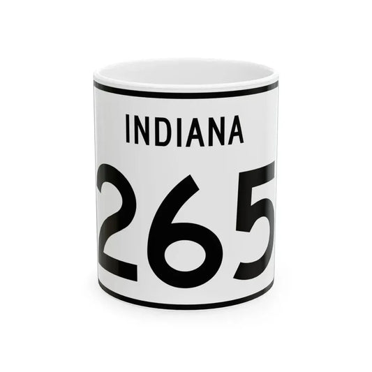 Indiana 265 (Indiana) (Road Sign) White Coffee Mug 11oz - Go Mug Yourself