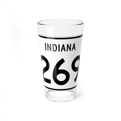 Indiana 269 (Indiana) (Road Sign) Pint Glass 16oz 16oz - Go Mug Yourself
