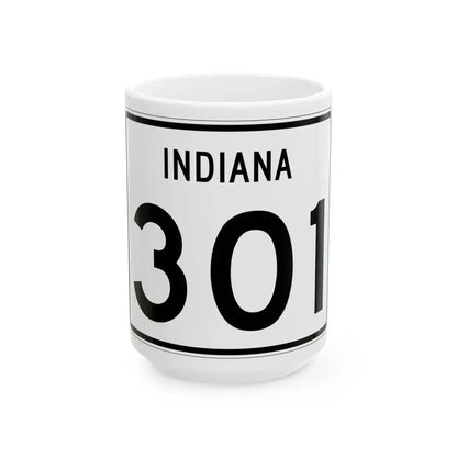 Indiana 301 (Indiana) (Road Sign) White Coffee Mug 15oz - Go Mug Yourself