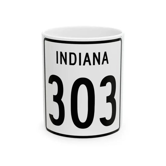 Indiana 303 1955 (Indiana) (Road Sign) White Coffee Mug 11oz - Go Mug Yourself
